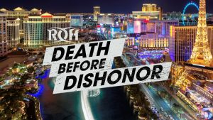 ROH Death Before Dishonor